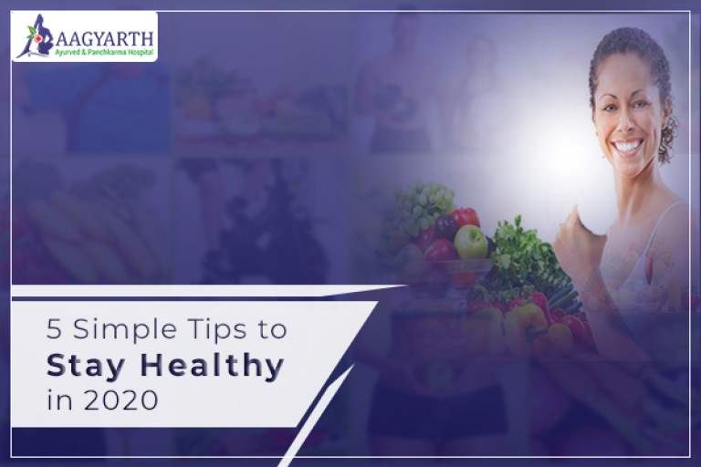 5 Simple Tips to Stay Healthy in 2020